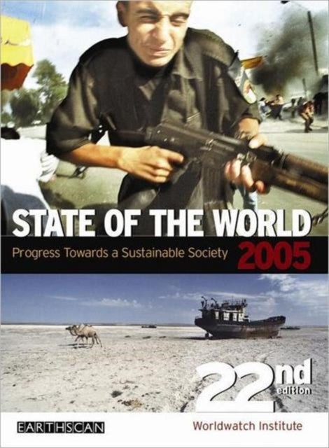 Book cover of: State of the World 2005. By: The Worldwatch Institute
