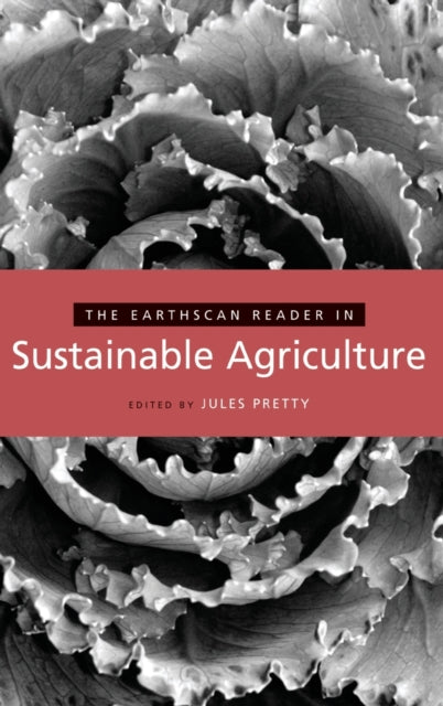 Book cover of: Earthscan Reader in Sustainable Agriculture