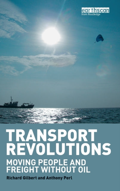 Book cover of: Transport Revolutions. By: Richard Gilbert