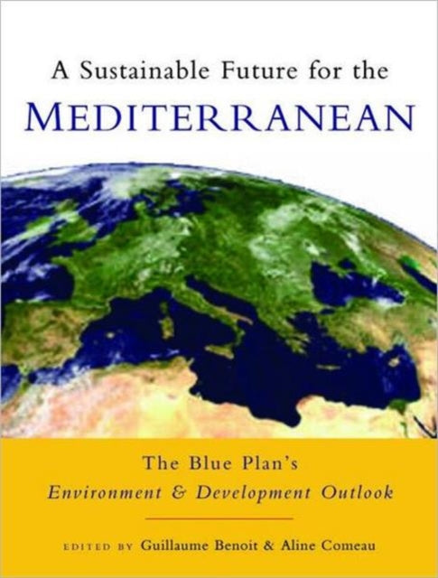 Book cover of: Sustainable Future for the Mediterranean