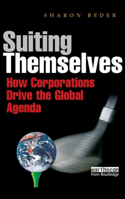 Book cover of: Suiting Themselves. By: Sharon Beder