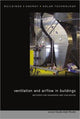 Book cover of: Ventilation and Airflow in Buildings. By: Claude-Alain Roulet