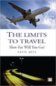 Book cover of: Limits to Travel. By: David Metz