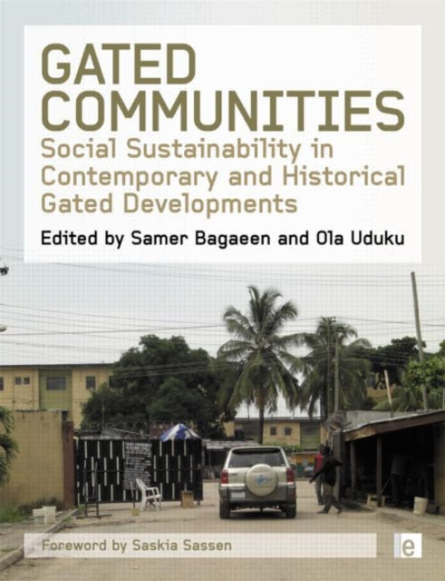 Book cover of: Gated Communities. By: Samer Bagaeen