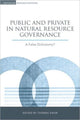 Book cover of: Public and Private in Natural Resource Governance