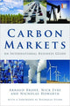 Book cover of: Carbon Markets. By: Arnaud Brohé