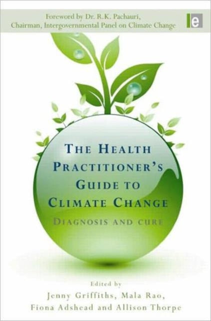 Book cover of: Health Practitioner's Guide to Climate Change