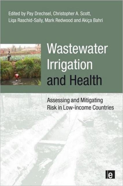 Book cover of: Wastewater Irrigation and Health