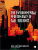 Book cover of: Environmental Performance of Tall Buildings. By: Joana Carla Soares Gonçalves