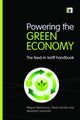 Book cover of: Powering the Green Economy. By: Miguel Mendonça