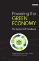 Book cover of: Powering the Green Economy. By: Miguel Mendonça