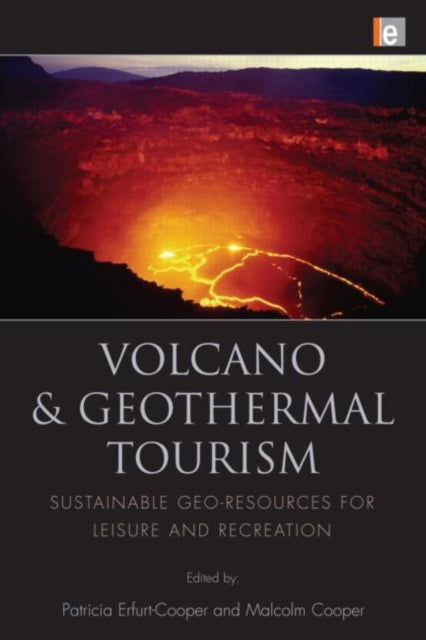 Book cover of: Volcano and Geothermal Tourism. By: Patricia Erfurt-Cooper