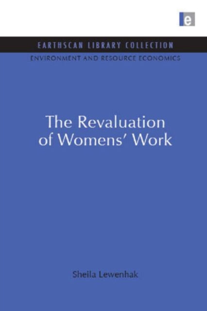 Book cover of: Revaluation of Women's Work. By: Sheila Lewenhak