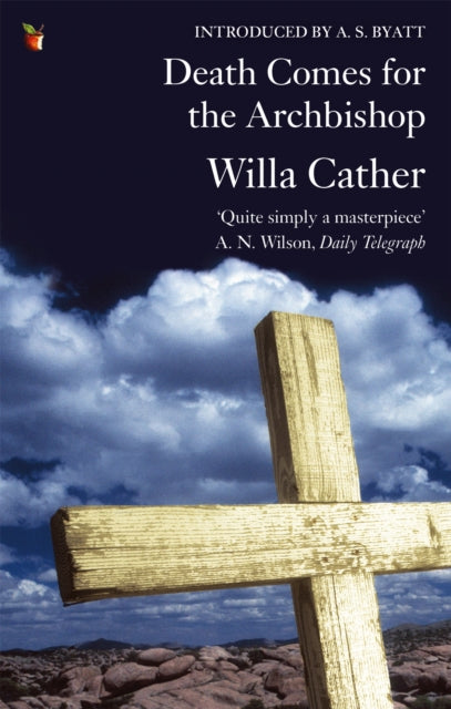 Book cover of: Death Comes for the Archbishop. By: Willa Cather