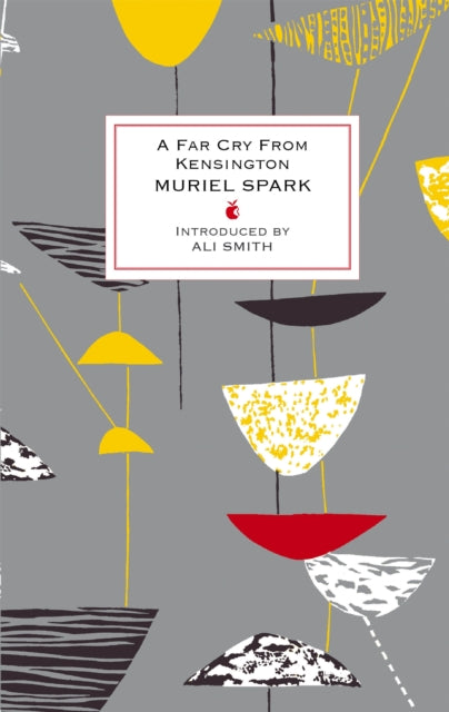Book cover of: Far Cry From Kensington. By: Muriel Spark