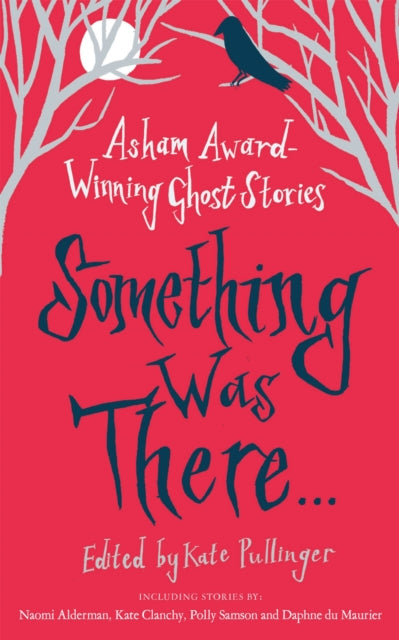 Book cover of: Something Was There . . .. By: Hachette UK Various Authors