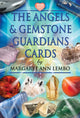 Book cover of: Angels and Gemstone Guardians Cards. By: Margaret Ann Lembo
