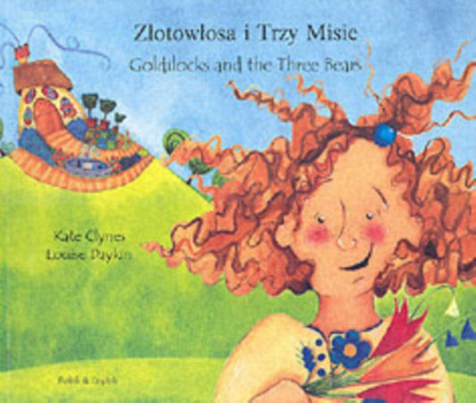 Book cover of: Goldilocks and the Three Bears (English/Polish)