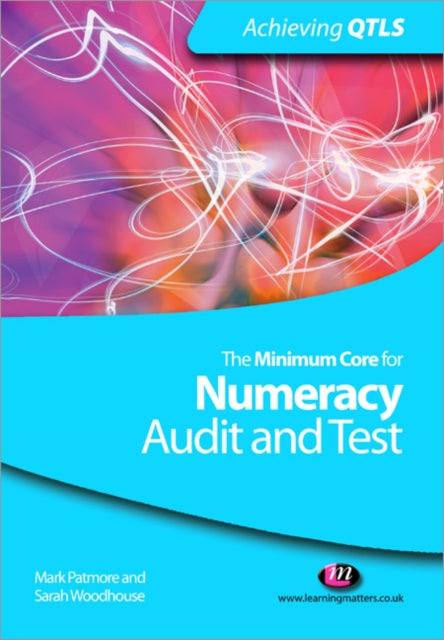 Book cover of: Minimum Core for Numeracy: Audit and Test