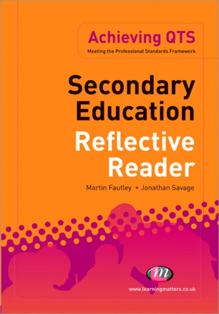 Book cover of: Secondary Education Reflective Reader