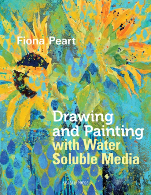 Book cover of: Drawing and Painting with Water Soluble Media