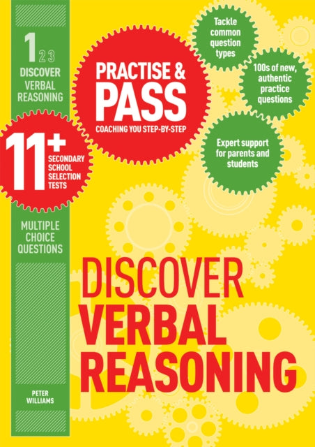 Book cover of: Practise & Pass 11+ Level One: Discover Verbal Reasoning. By: Peter Williams