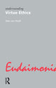 Book cover of: Understanding Virtue Ethics. By: Stan Van Hooft