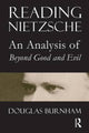 Book cover of: Reading Nietzsche. By: Douglas Burnham