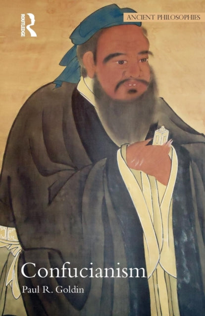 Book cover of: Confucianism. By: Paul Rakita Goldin