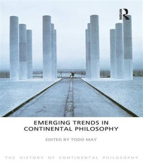 Book cover of: Emerging Trends in Continental Philosophy. By: Alan D. Schrift