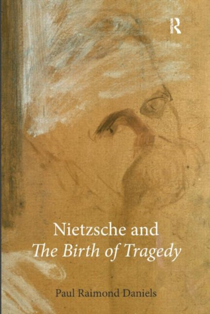 Book cover of: Nietzsche and “The Birth of Tragedy”