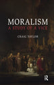 Book cover of: Moralism. By: Craig Taylor