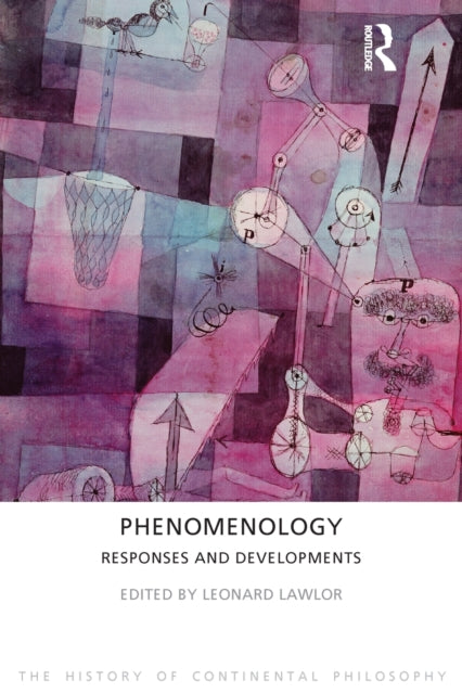 Book cover of: Phenomenology. By: Leonard Lawlor