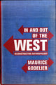 Book cover of: In and Out of the West. By: Maurice Godelier