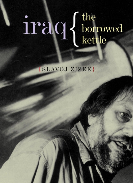 Book cover of: Iraq. By: Slavoj Žižek