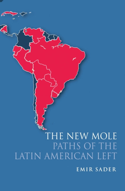 Book cover of: New Mole. By: Emir Sader