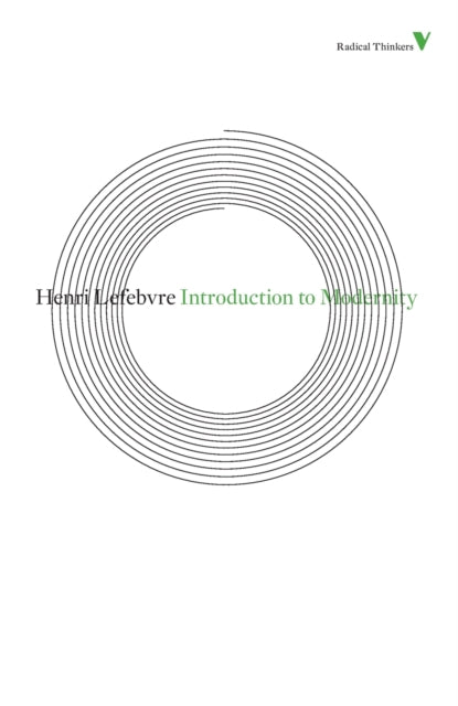 Book cover of: Introduction to Modernity. By: Henri Lefebvre