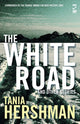 Book cover of: White Road and Other Stories. By: Tania Hershman