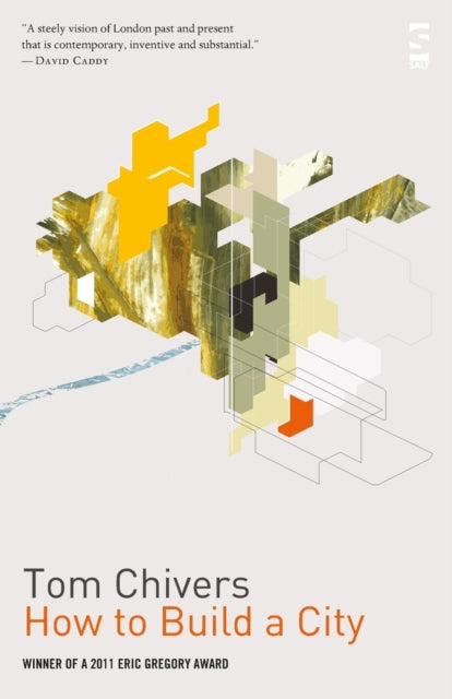 Book cover of: How To Build A City. By: Tom Chivers