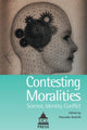 Book cover of: Contesting Moralities. By: Nannek Redclift