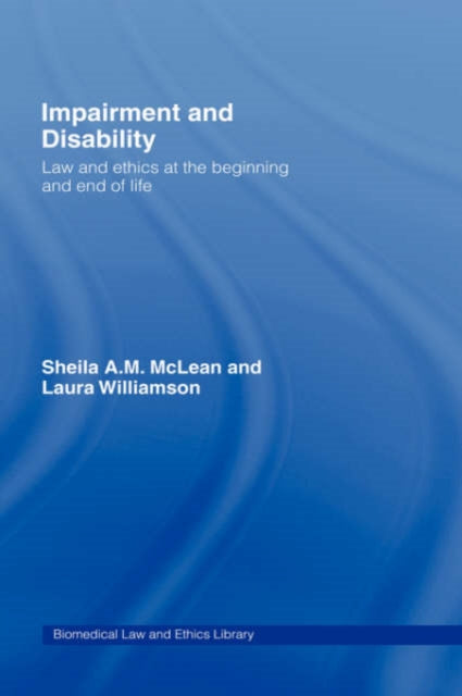 Book cover of: Impairment and Disability. By: Mclean/Williams, Sheila McLean