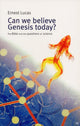 Book cover of: Can we believe Genesis today?. By: Ernest Lucas