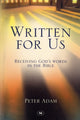 Book cover of: Written for Us. By: Peter Adam