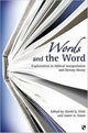 Book cover of: Words and the Word. By: David G. Firth