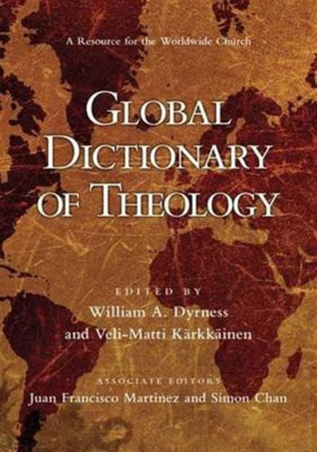 Book cover of: Global Dictionary of Theology. By: William A. Dyrness