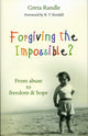 Book cover of: Forgiving the Impossible?. By: Greta Randle