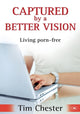 Book cover of: Captured by a Better Vision