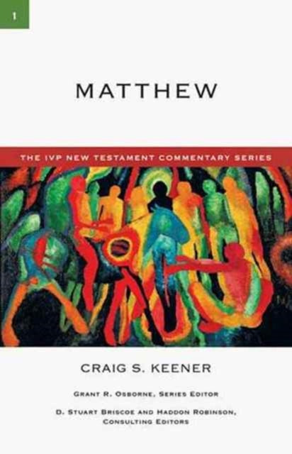 Book cover of: Matthew. By: Craig S. Keener