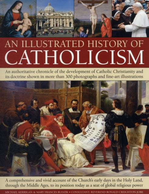 Book cover of: Illustrated History of Catholicism