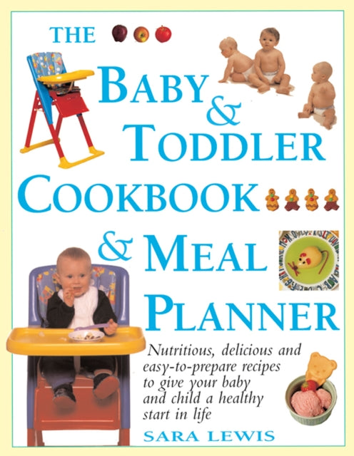 Book cover of: Baby & Toddler Cookbook & Meal Planner